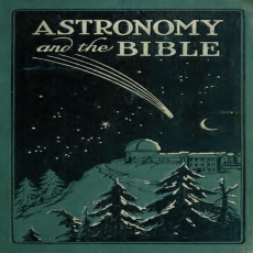 Astronomy and the Bible ( PDFDrive ) Astronomy and the Bible ( PDFDrive )